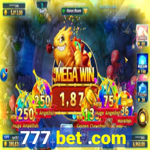 777 bet .com